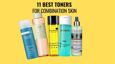 11 Best Toners For Combination Skin Our Top Picks And Tips