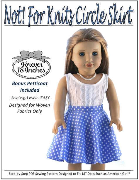 Forever 18 Inches Not For Knits Circle Skirt Doll Clothes Pattern 18 Inch American Girl Dolls