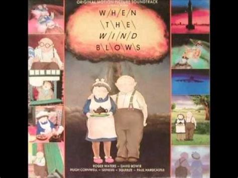 Roger Waters When The Wind Blows Original Soundtrack Youtube
