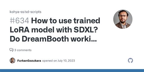 How To Use Trained Lora Model With Sdxl Do Dreambooth Working With