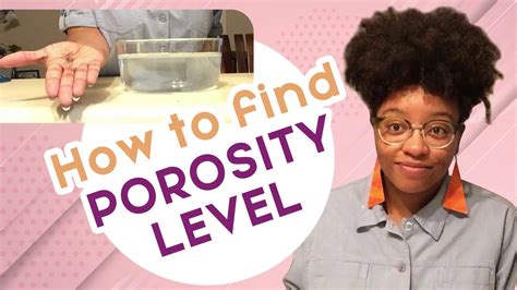 How To Find Porosity Level All Hair Types Youtube