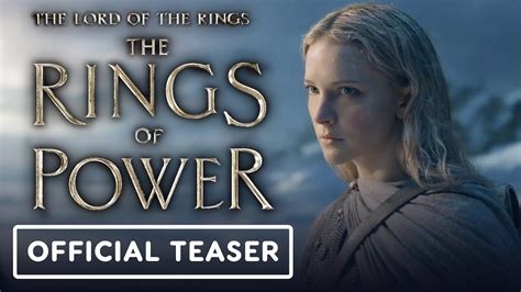 the lord of the rings the rings of power official teaser trailer 2022 morfydd clark youtube