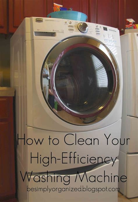 How do i clean my top loading washing machine? How to Clean a High Efficiency Washing Machine - Ask Anna