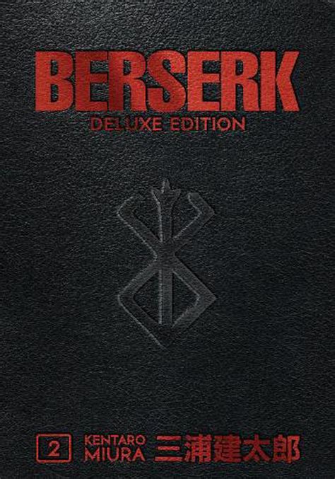 Berserk Deluxe Volume 2 By Kentaro Miura Hardcover 9781506711997