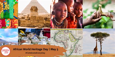 African World Heritage Day May 5th National Day Calendar