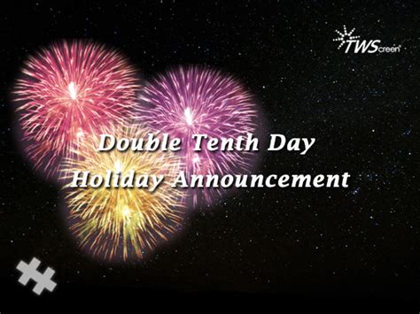 Double Tenth Day Holiday Announcement