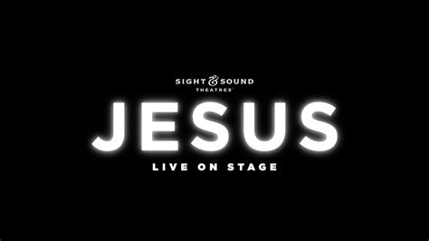 Jesus 2018 Official Teaser Sight And Sound Theatres® Youtube