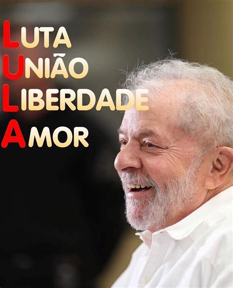 Lula presidente Frases bonitas de amizade Frases engraçadas para