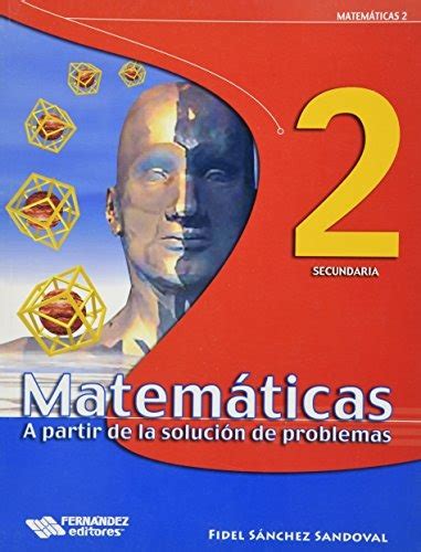 Tus libros de texto en internet. Libro Matematicas 2 A Partir De La Solucion De Problemas ...