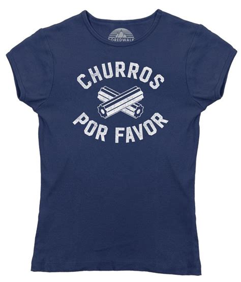 women s churros por favor t shirt churro shirt foodie shirts brunch shirts funny brunch shirts