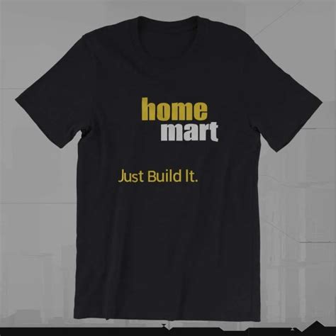 Home Mart Just Build It T Shirt Neon Rumors