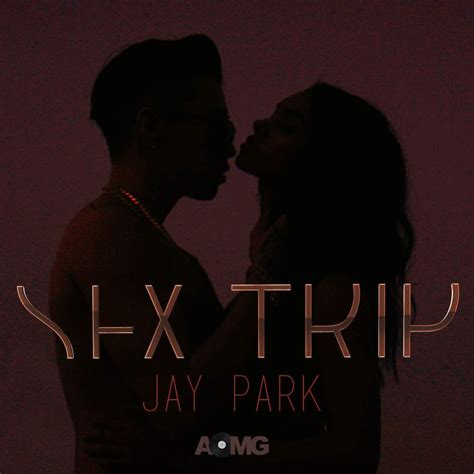Jay Park Sex Trip Lyrics Genius Lyrics