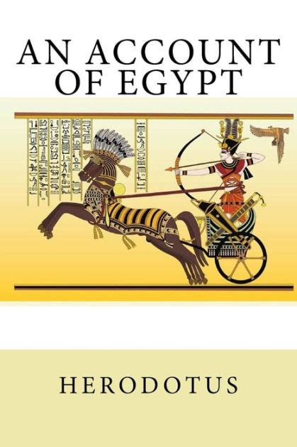 An Account Of Egypt By Herodotus 9781781663639 Nook Book Ebook
