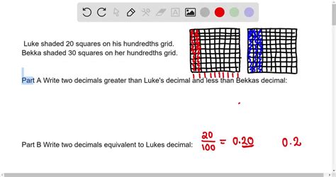 Solved 6 Luke Shaded 20 Squares On His Hundredths Grid Bekka Shaded 30 Squares On Her