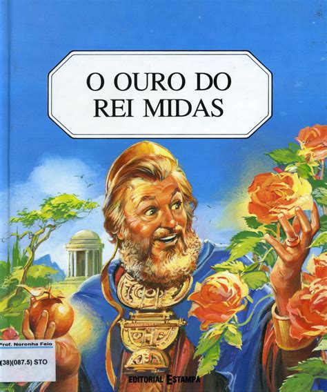 Ler Não Importa O Quê O Ouro Do Rei Midas