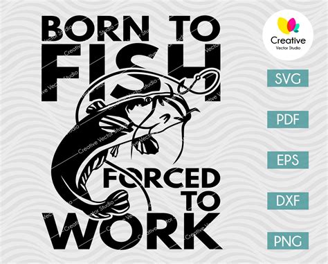 Born To Fish Catfish Svg Png Dxf Cut File Creative Vector Studio