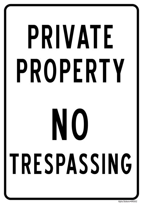 Trespassing Sign No Trespassing Signs Private Property Vinyl Sticker