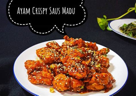 Resep Ayam Crispy Saus Madu Oleh Lovelychef By Tiedq Cookpad