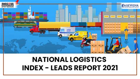 National Logistics Index Leads Report 2021 Read Daily Article