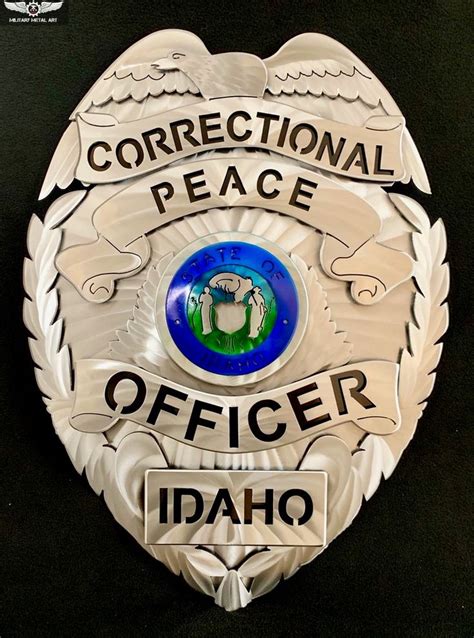 Idaho Correctional Police Officer Badge Metal Art Military Artwork Art