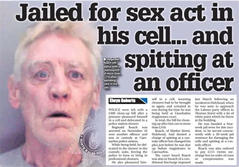 Jailed For Sex Act In His Cell And Spitting At An Officer Pressreader