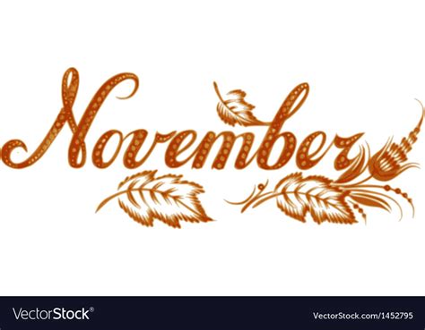November The Name Of The Month Royalty Free Vector Image