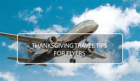 Thanksgiving Travel Tips For Flyers