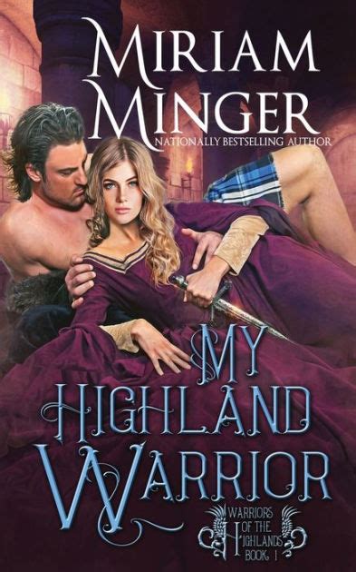 My Highland Warrior By Miriam Minger Paperback Barnes Noble
