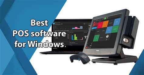 Best Pos Software For Windows 10 Windows 7 And Windows Xp
