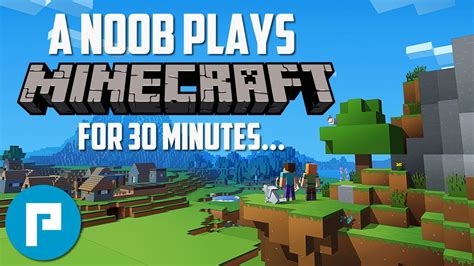 A Noob Plays Minecraft For 30 Minutes Minecraft Java