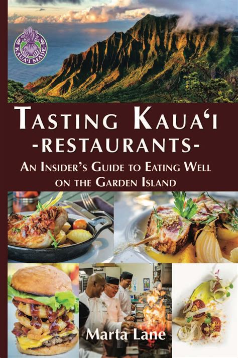 Tasting Kauai Edible Hawaiian Islands Magazine