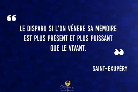 Top 10 Des Citations De Saint Exupéry Citations Proverbes Et Poésies