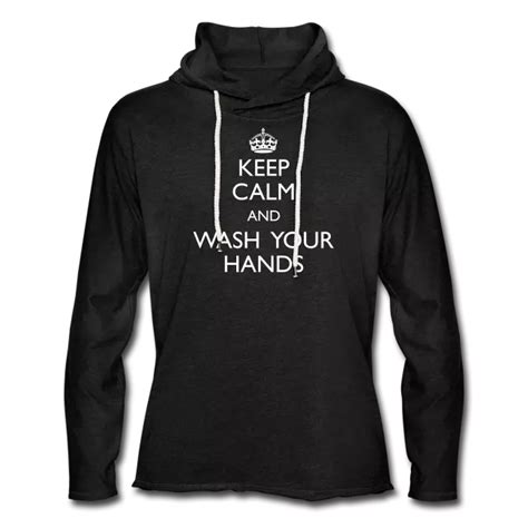Keep Calm and Wash Your Hands - Kevyt unisex-huppari | Maria Uusivirta | Wash your hands, Unisex ...
