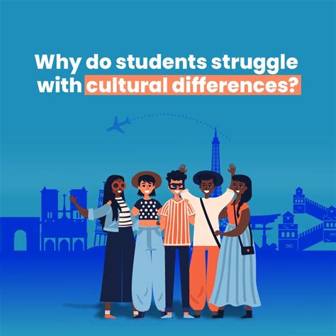 Why Do Students Struggle With Cultural Differences Fes Higher
