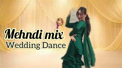 Mehndi Mashup Mehandi Laga Ke Rakhna Wedding Choreography Easy