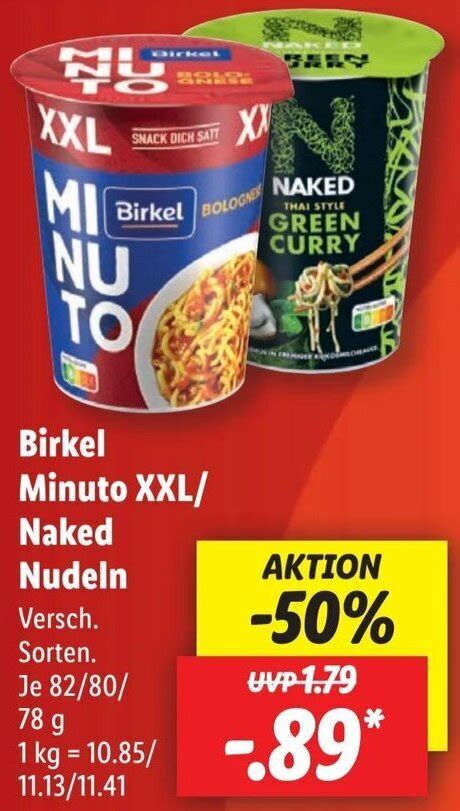 Birkel Minuto Xxl Naked Nudeln G Angebot Bei Lidl