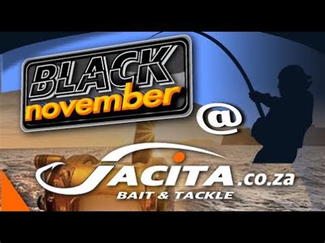 Black November Jacita Bait Tackle A Youtube