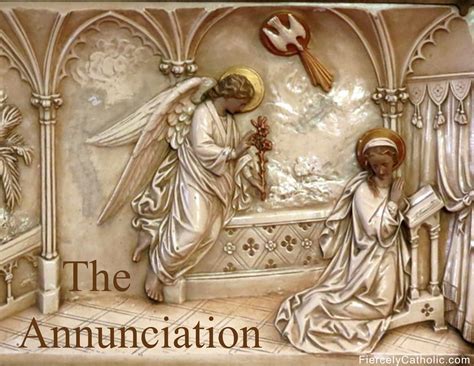 The Annunciation Fiercely Catholic