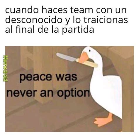 La Paz Nunca Fue Una Opción Meme Subido Por Kyoretro2 Memedroid