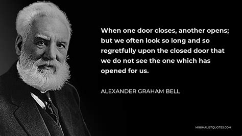 Alexander Graham Bell Quote When One Door Closes Another Opens But