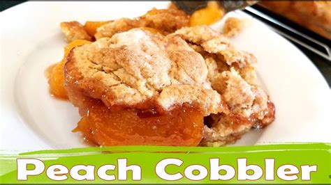 Peach Cobbler Youtube