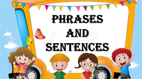Phrases And Sentences Class 4 English Grammar Youtube