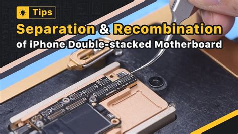 Iphone X 12 Double Stacked Board Separation And Recombination Rewa