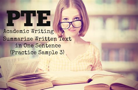 PTE Academic Writing Summarize Written Text In One Sentence Test