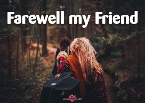 30 Farewell Messages For Friends ~ Farewell Message