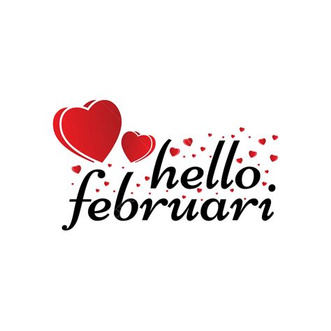 Hello February Hello February February Clipart Png And Vector With