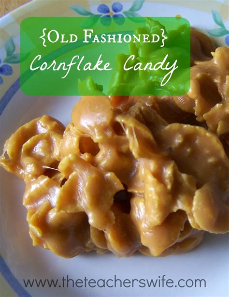 Are you looking for some great christmas candy recipes? {Old Fashioned} Cornflake Candy - The Teacher's Wife