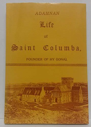 Life Of St Columba First Edition Abebooks