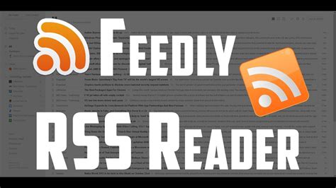 Feedly Best Free Online Rss Reader Youtube
