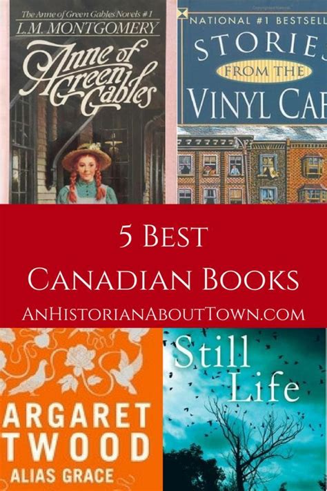 The 5 Best Canadian Books To Channel Your Inner Canadian An Historian